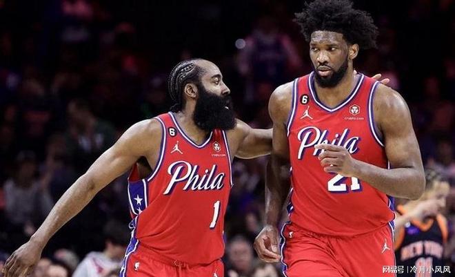 哈登与恩比德理念冲突致组合解散 骑士双塔战术